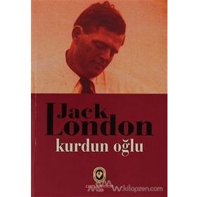KURDUN OĞLU - JACK LONDON