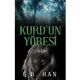 Kurd’un Yöresi - G. B. Han