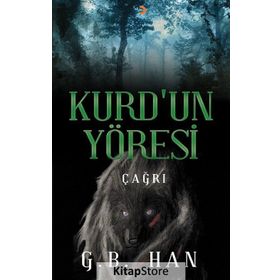 Kurd’un Yöresi - G. B. Han