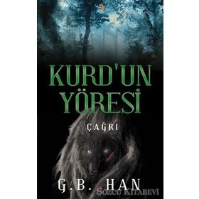 Kurd’un Yöresi - G. B. Han