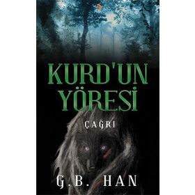 Kurd’un Yöresi - G. B. Han