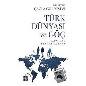 Küre Yayınları Türk Dünyası ve Göç