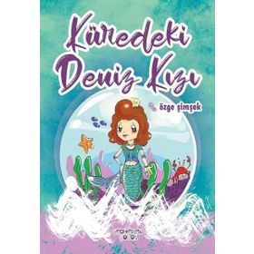 Küredeki Deniz Kızı Özge Şimşek