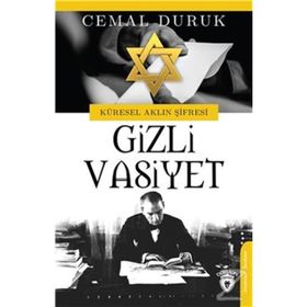 Küresel Aklın Şifresi Gizli Vasiyet - Cemal Duruk