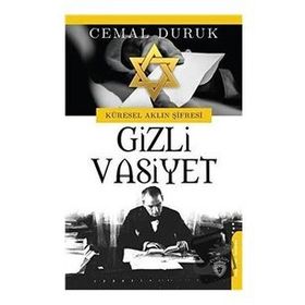 Küresel Aklın Şifresi Gizli Vasiyet - Cemal Duruk