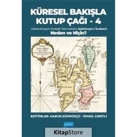 Küresel Bakışla Kutup Çağı 4 - Nobel Yayınevi