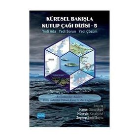 Küresel Bakışla Kutup Çağı 5 Nobel Akademik Yayıncılık