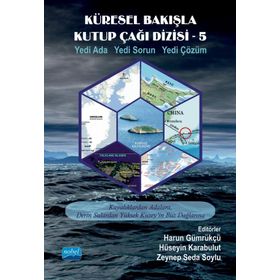 Küresel Bakışla Kutup Çağı 5 Nobel Akademik Yayıncılık