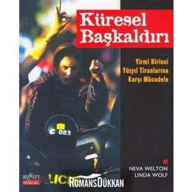 Küresel Başkaldırı - Neva Welton Linda Wolf