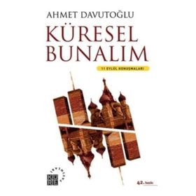 Küresel Bunalım - Ahmet Davutoğlu