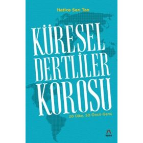 Küresel Dertliler Korosu - Hatice Sarı