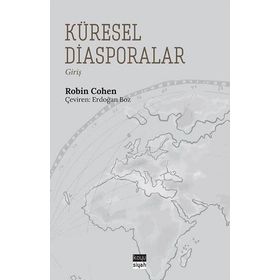 Küresel Diasporalar - Robin Cohen