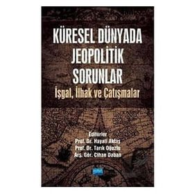 Küresel Dünyada Jeopolitik Sorunlar Nobel Yayınevi