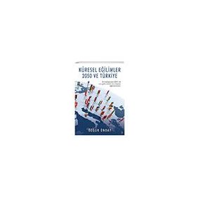 Küresel Eğilimler 2050 ve Türkiye Özgür Önday - Cinius Yayınları