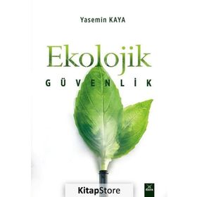 KÜRESEL EKONOMIK, EKOLOJIK VE SOSYAL TEHDITLER YENI GÜVENLIK - GÜLGÜN TUNA