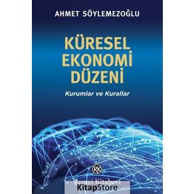 KÜRESEL EKONOMIK KRIZ VE YENI DÜNYA DÜZENİ - RAMAZAN KURTOĞLU