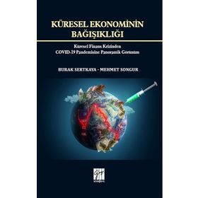 Küresel Ekonominin Bağışıklığı - Gazi Kitabevi
