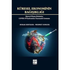 Küresel Ekonominin Bağışıklığı - Gazi Kitabevi
