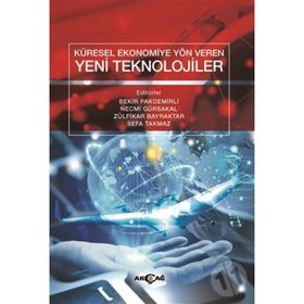 Küresel Ekonomiye Yön Veren Yeni Teknolojiler - Kolektif