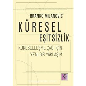 KÜRESEL EŞITSIZLIK BIR YAKINSAMA ANALIZI, 1950-2011 - LÜTFÜ ÖZTÜRK
