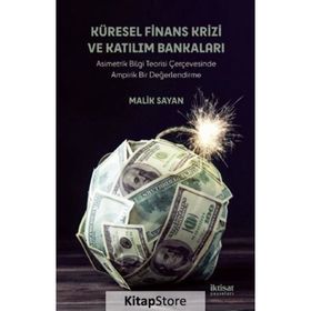 Küresel Finans Krizi ve Katılım Bankaları - Malik Sayan