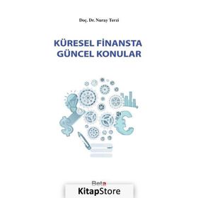 Küresel Finansta Güncel Konular - Nuray Terzi