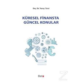 Küresel Finansta Güncel Konular - Nuray Terzi