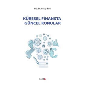 Küresel Finansta Güncel Konular - Nuray Terzi