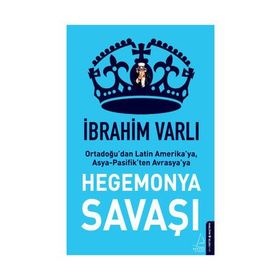 Küresel Hegemonya Savaşları - Ramazan Kurtoğlu