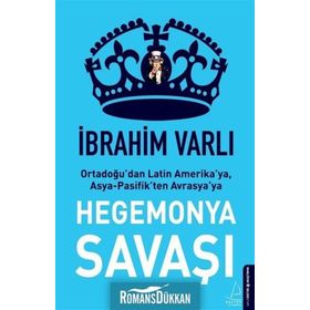 Küresel Hegemonya Savaşları - Ramazan Kurtoğlu