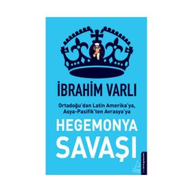 Küresel Hegemonya Savaşları - Ramazan Kurtoğlu