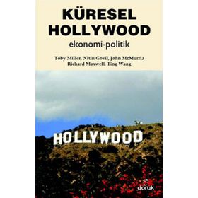 KÜRESEL HOLLYWOOD EKONOMI - POLITIK - GENEL