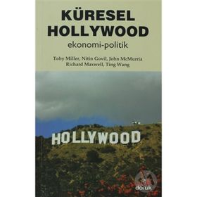 KÜRESEL HOLLYWOOD EKONOMI - POLITIK - GENEL