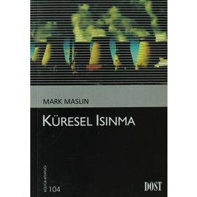 KÜRESEL ISINMA - MARK MASLIN