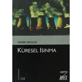 KÜRESEL ISINMA - MARK MASLIN
