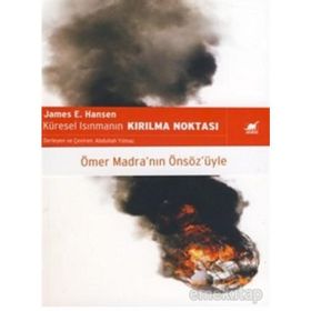 KÜRESEL ISINMANIN KIRILMA NOKTASI - JAMES E. HANSEN