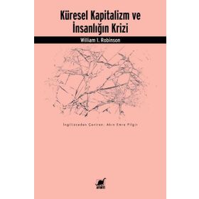 Küresel Kapitalizm ve İnsanlığın Krizi - Ayrıntı Yayınları