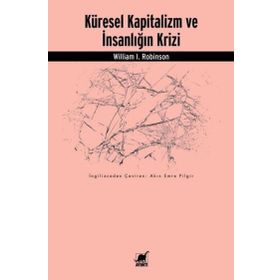 Küresel Kapitalizm ve İnsanlığın Krizi - Ayrıntı Yayınları