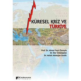 KÜRESEL KRIZ VE TÜRKİYE - KOLLEKTIF