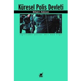 Küresel Polis Devleti - William I. Robinson - Ayrıntı Yayınları