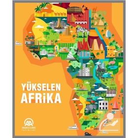 Küresel Politikada Yükselen Afrika - Soyalp Tamçelik