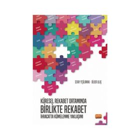 Küresel Rekabet Ortamında Birlikte Rekabet Nobel Bilimsel Eserler