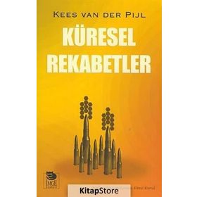 Küresel Rekabetler - Kees Van der Pijl