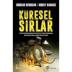 Küresel Sırlar - Koray Kamacı , Kursad Berkkan