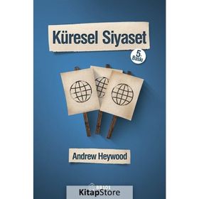 KÜRESEL SIYASET - ANDREW HEYWOOD