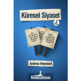 KÜRESEL SIYASET - ANDREW HEYWOOD