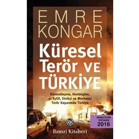 Küresel Terör ve Türkiye - Emre Kongar