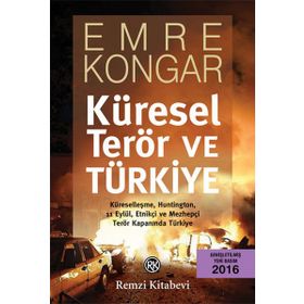 Küresel Terör ve Türkiye - Emre Kongar
