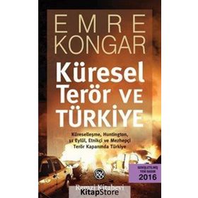 Küresel Terör ve Türkiye - Emre Kongar
