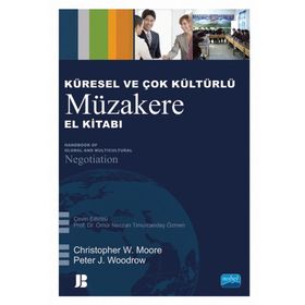 Küresel ve Çok Kültürlü Müzakere El Kitabı Nobel Akademik Yayıncılık